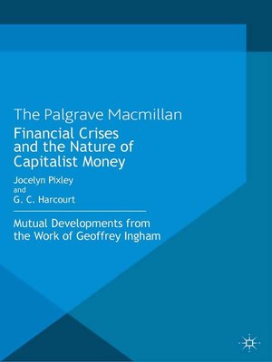 cover image of Financial crises and the nature of capitalist money